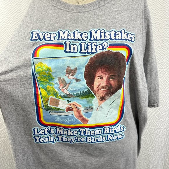 Bob Ross Men's T-Shirt Ever Make a Mistake in Life? Let's Make Them Birds 3XL - Picture 2 of 5